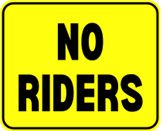 Example of a “No Riders” decal. 