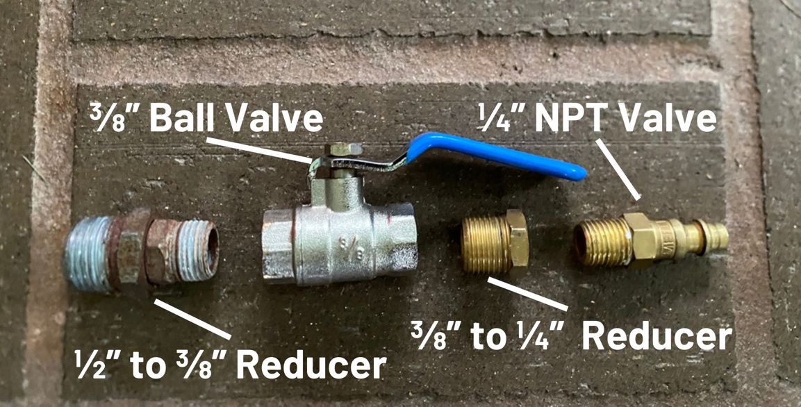 Diagram of connecting valves from left to right: 1/2 inch to 3/8 inch reducer, 3/8 inch ball valve, 3/8 inch to 1/4 inch reducer, and 1/4 inch NPT valve.