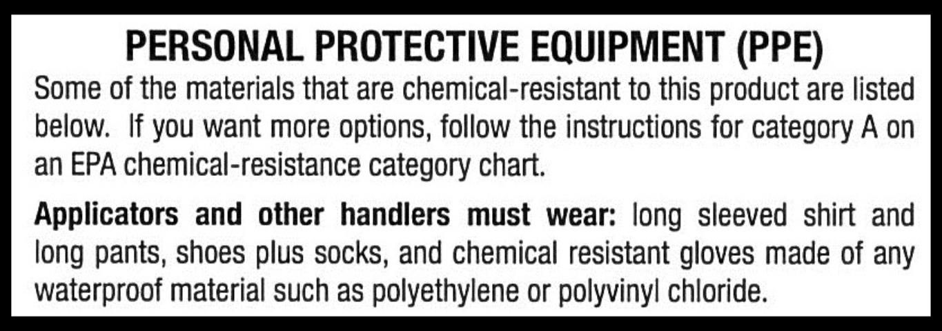 Figure 3. PPE label statements based on the EPA Chemical Resistance Category Selection Chart.