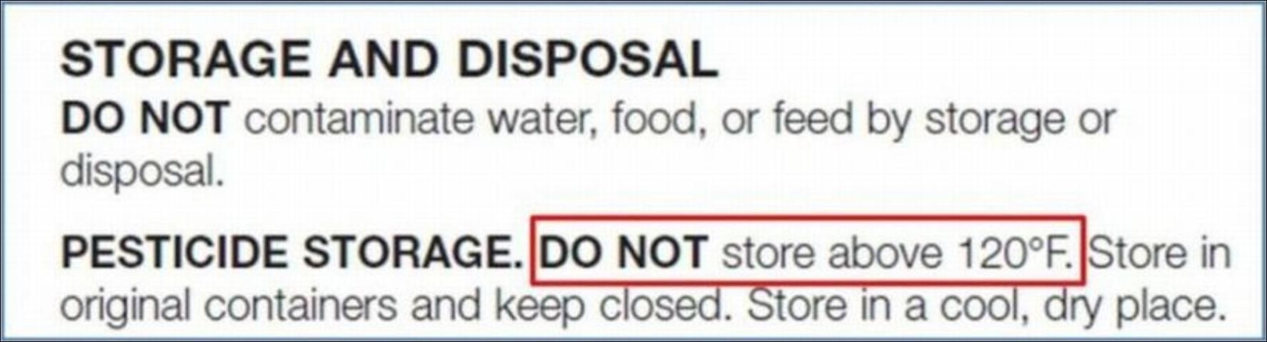 Figure 8. Labels often state storage temperature limitations.