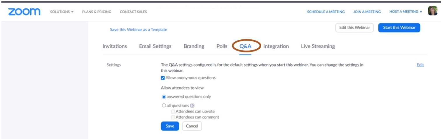 Figure 6. There are several options that can be selected to best setup the Q&A experience.